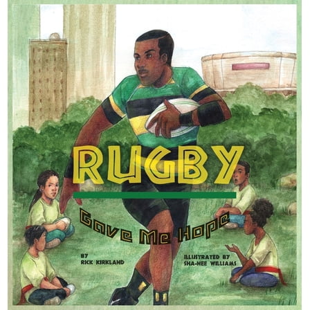 Rugby Gave Me Hope, (Hardcover)