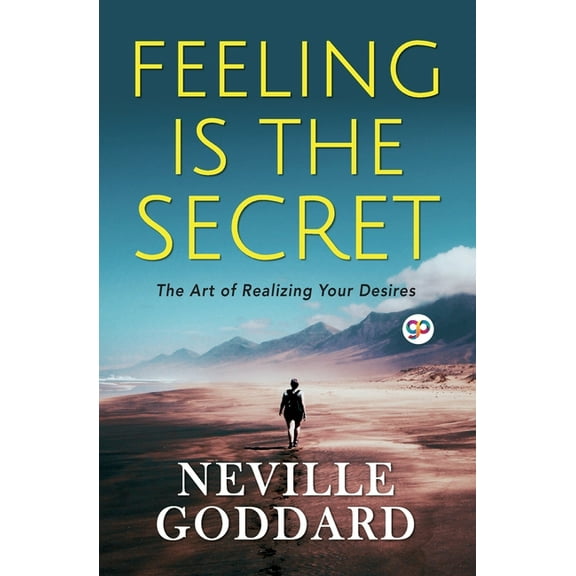 General Press Feeling is the Secret, (Paperback)