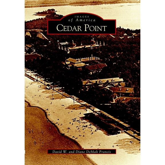 Pre-Owned Cedar Point (Paperback) 0738532347 9780738532349