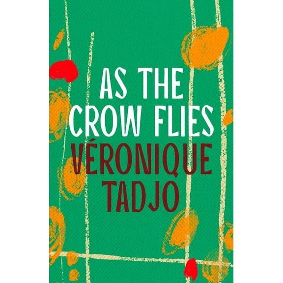 As the Crow Flies, (Paperback)