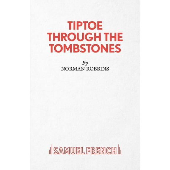 Tiptoe Through the Tombstones, (Paperback)