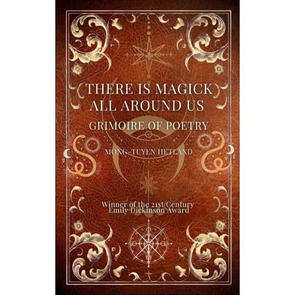 There Is Magick All Around Us, (Paperback)