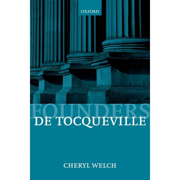 Founders of Modern Political and Social de Tocqueville, (Paperback)