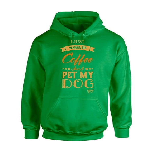 Awkward Styles Coffee Hoodie I Just Wanna Pet my Dog Hooded Sweatshirt