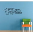 thumbnail image 2 of A Mother's Greatest Masterpiece Is Her Children - Inspirational Mother & Children Family Quotes Home Bedroom Vinyl Adhesive Wall Decal | 20" x 40" Removable Kids Bedroom Living Room Wall Sticker, 2 of 2