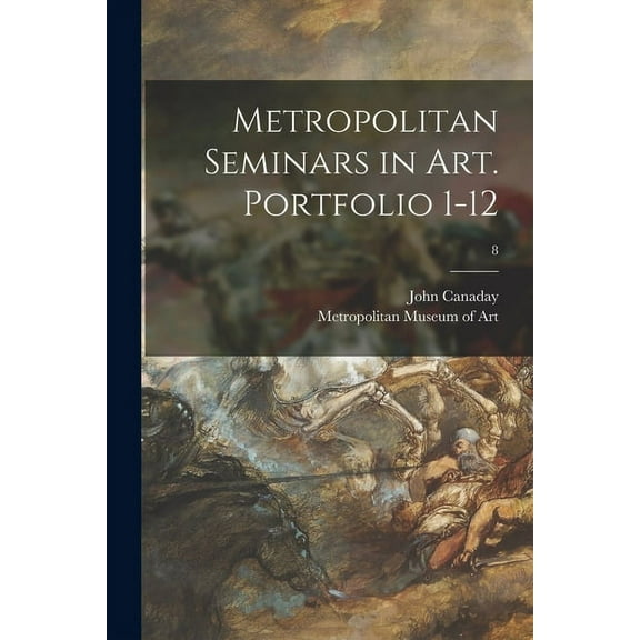 Metropolitan Seminars in Art. Portfolio 1-12; 8, (Paperback)