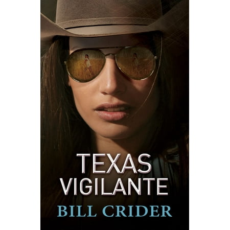 Texas Vigilante - eBook