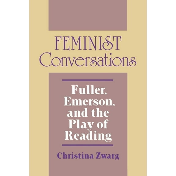 Reading Women Writing Feminist Conversations, (Hardcover)