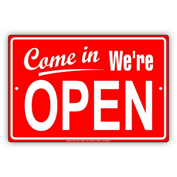 Come in We are Open Decor Art Shop Gift Novelty Notice Unique Aluminum Metal Sign 8"x12"