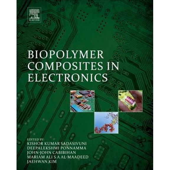 Pre-Owned Biopolymer Composites in Electronics, (Hardcover)