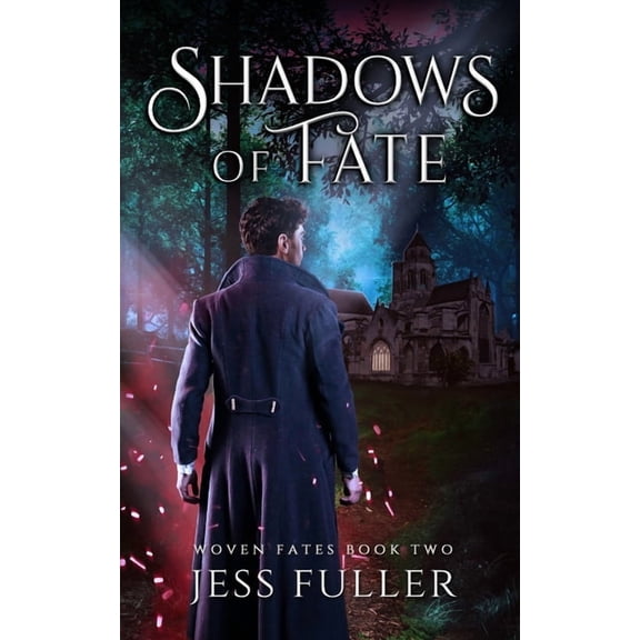 Woven Fates Shadows of Fate, Book 2, (Paperback)