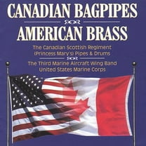 Various Artists - Canadian Bagpipes American Brass - Music & Performance - CD
