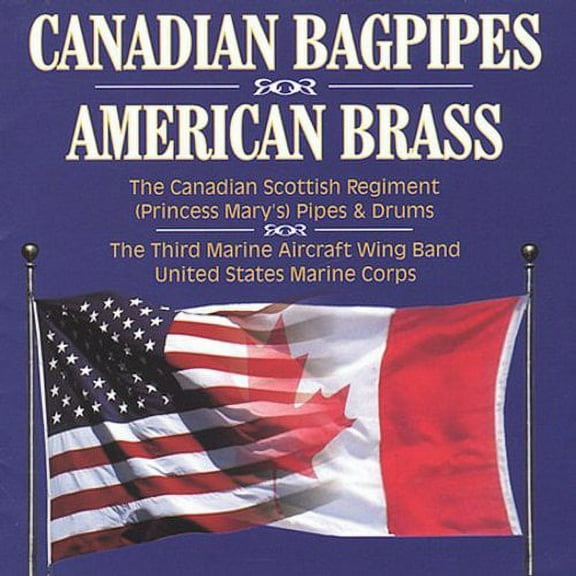 Various Artists - Canadian Bagpipes American Brass - Music & Performance - CD