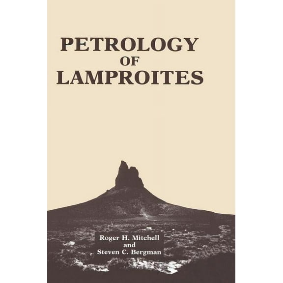 Petrology of Lamproites, (Hardcover)