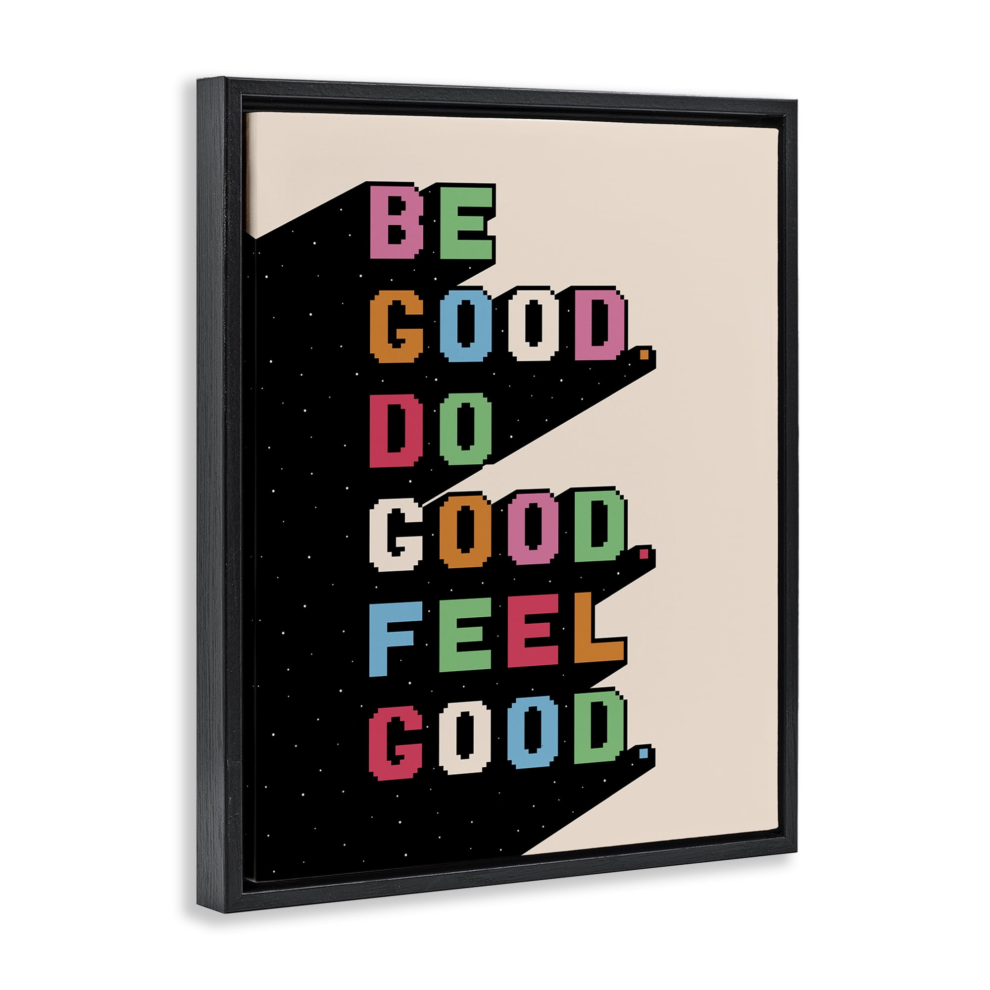 Stupell Industries Be Do & Feel Good Text & Numbers Painting Black Floater Framed Canvas Art Print Wall Art, 17 x 21