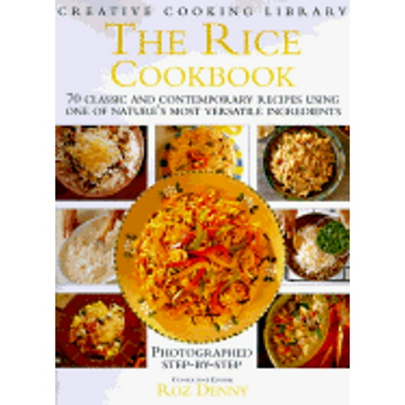 Pre-Owned The Rice Cookbook (Hardcover) 0765198762 9780765198761