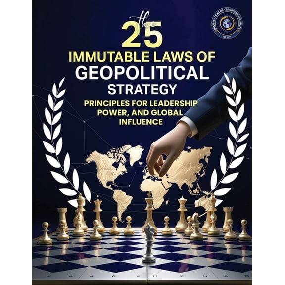 25 Immutable Laws of Geopolitical Strategy, (Paperback)