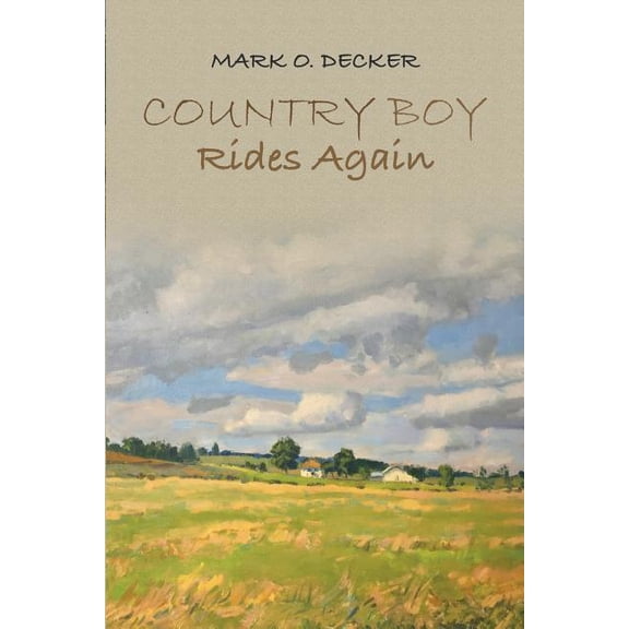 Country Boy Rides Again, (Paperback)