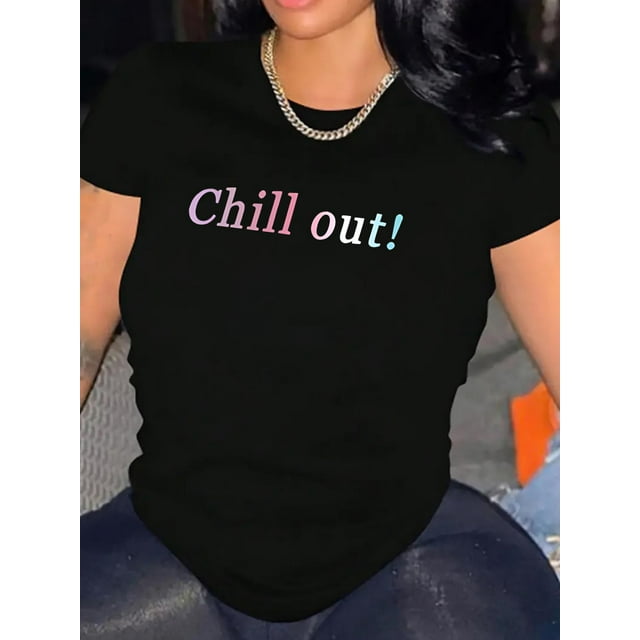 T-Shirt Décontracté en Tricot de Polyester avec Spandex pour Femmes – Col Rond Manches Courtes avec Imprimé Alphabet Dégradé 'Chill out!' – Ajustement Flexible pour Toutes les Saisons Fête des Pères, Fête des Mères, Nouvel An, Printemps