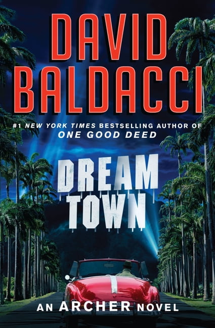 An Archer Novel: Dream Town (Series #3) (Paperback)