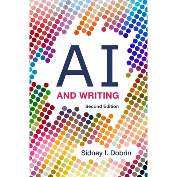 AI and Writing - Second Edition, (Paperback)