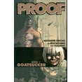 thumbnail image 2 of Proof Volume 1: Goatsucker (Paperback), 2 of 4