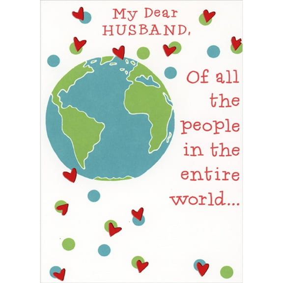 RSVP Of All the People in the Entire World: Globe and Hearts Valentine's Day Card for Husband