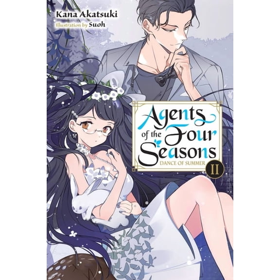 Agents of the Four Seasons Agents of the Four Seasons, Vol. 4: Dance of Summer, Part II Volume 4, Book 4, (Paperback)