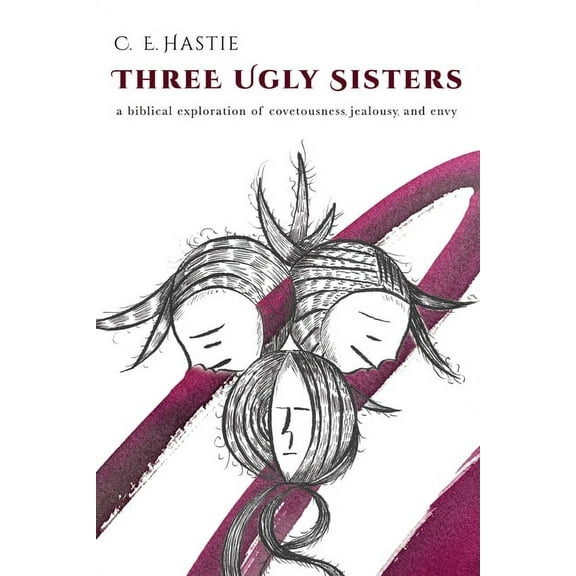 Three Ugly Sisters (Paperback)