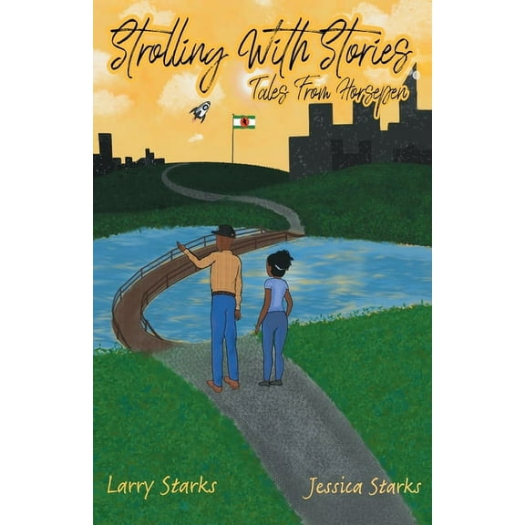 Strolling With Stories, Tales From Horsepen, (Paperback)