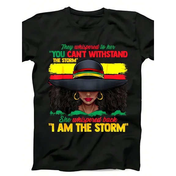 I Am The Storm Inspirational Women's Graphic T-Shirt, Pan-African Colors Afrocentric Tee, Black History Month Apparel