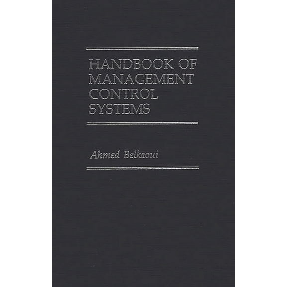 Handbook of Management Control Systems, (Hardcover)