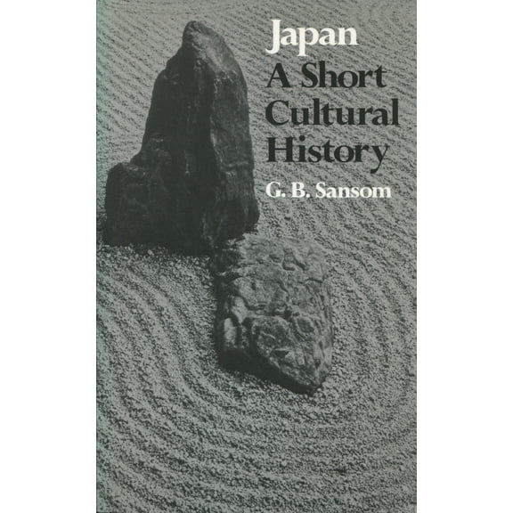 Japan : A Short Cultural History (Paperback)