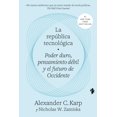 thumbnail image 1 of La república tecnológica, de Karp Alexander C.; Zamiska Nic, 1 of 2