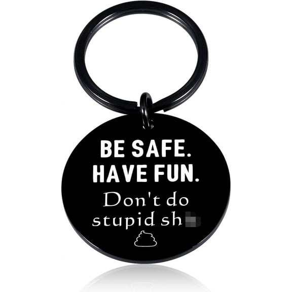 Valentines Day Gifts for Teen Son Dont Do Stupid Sht Keycahin 16th 18th Birthday Gifts Ideas for Son Daughter Funny Keychain for Kids from Mom Don't Do Stupid Poop Drive Safe Keychain for Him Her