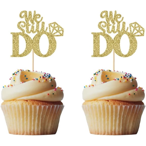12pcs Gold Glitter We Still Do Cupcake Toppers for 1st 10th 20th 30th 40th 50th Birthday Party Wedding Party Happy Anniversary Sign Decoration