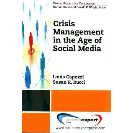 Crisis Management in the Age of Social Media