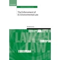 thumbnail image 1 of Oxford Studies in European Law: The Enforcement of EC Environmental Law (Hardcover), 1 of 1