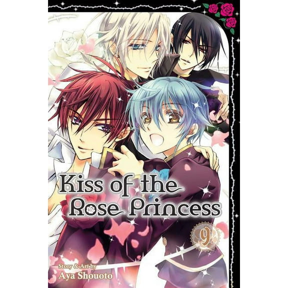 Kiss of the Rose Princess Kiss of the Rose Princess, Vol. 9, Book 9, (Paperback)