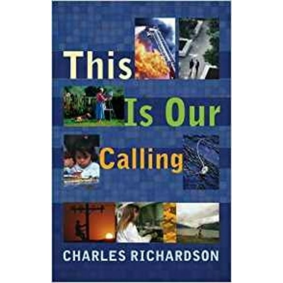 This Is Our Calling, (Paperback)