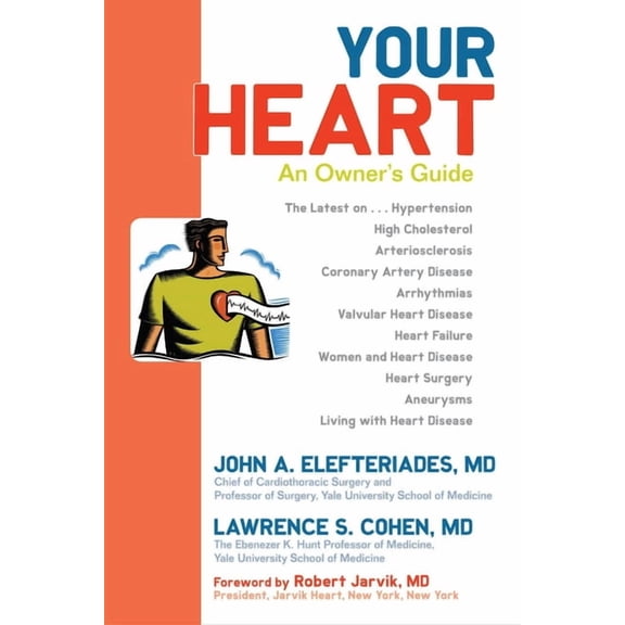 Your Heart: An Owner's Guide, (Paperback)