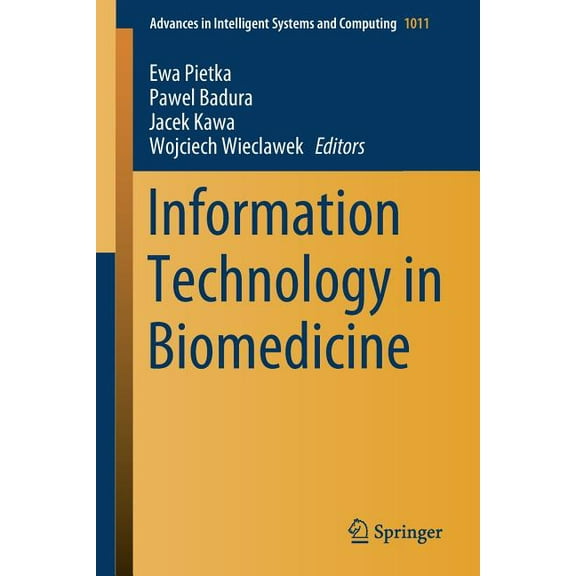 Advances in Intelligent Systems and Comp Information Technology in Biomedicine, Book 1011, (Paperback)