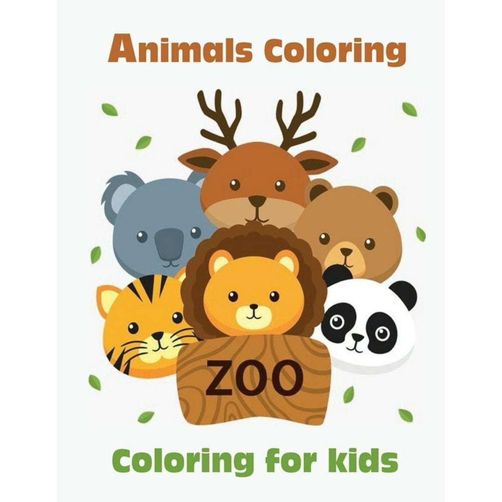 Animals coloring for kids: zoo: Kids Coloring Books Animal: Coloring