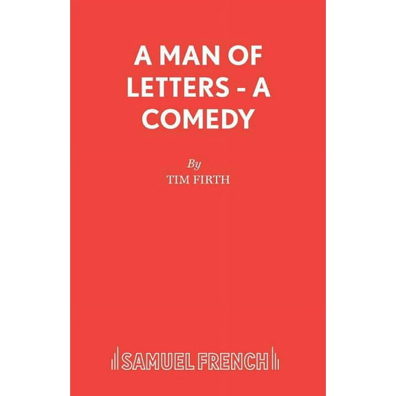 A Man of Letters - A Comedy, (Paperback)