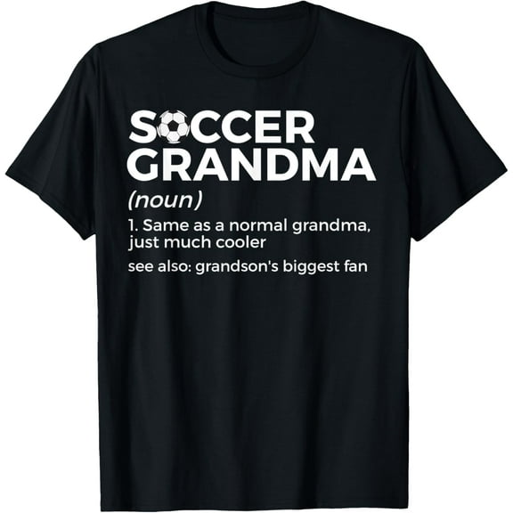 Playful Comfort Tee - Funny Soccer Grandma Definition Grandson's Biggest Fan T-Shirt