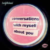 Lovelytheband - Conversations With Myself About You - Music & Performance - Vinyl