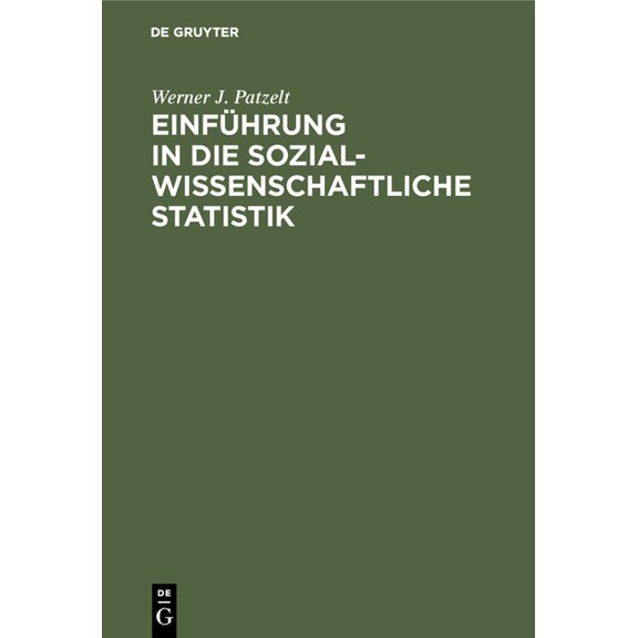 Einführung in Die Sozialwissenschaftliche Statistik, (Hardcover)