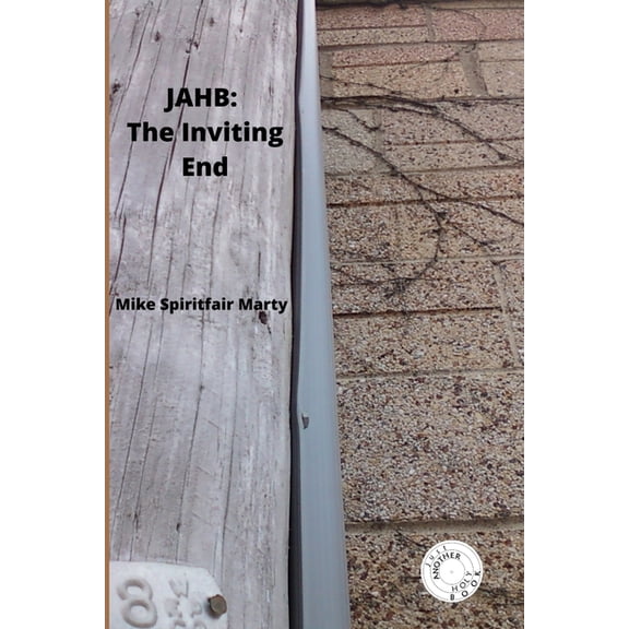 Jahb: The Inviting End, (Paperback)