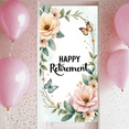 thumbnail image 3 of Floral Design Happy Retirement Banner Decorative Flowers Butterfly for Retirement Party Indoor Decoration Outdoor Event, 3 of 8