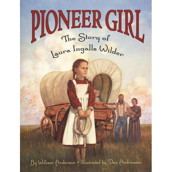 Little House Nonfiction Pioneer Girl: The Story of Laura Ingalls Wilder, Book 21, (Paperback)
